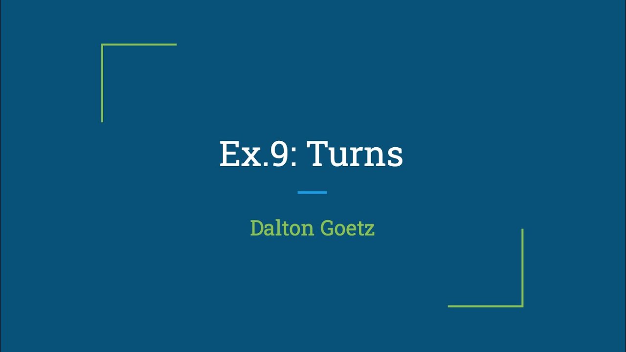 Ex.9 Turns