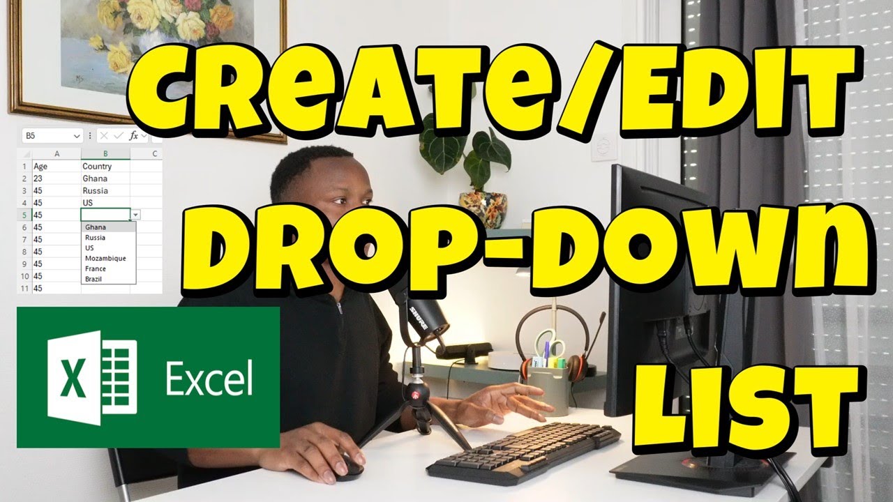 How to create or Edit a Dropdown List in Excel