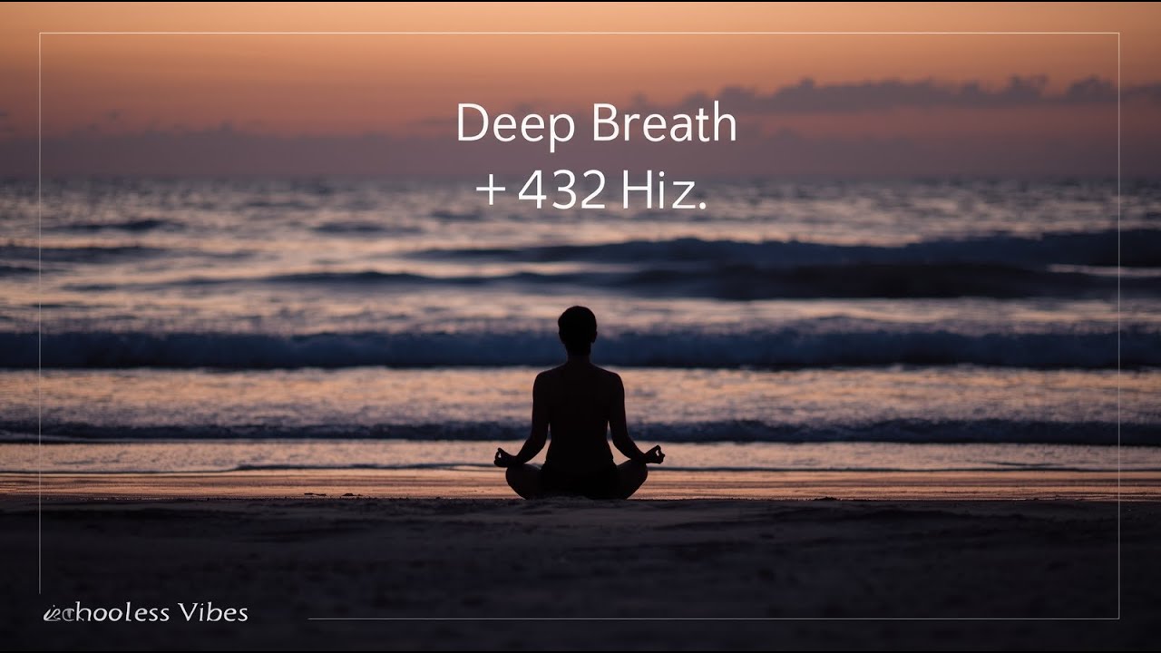 🌬️ Deep Breath 432Hz Healing Music for Breathing Exercises, Relaxation Stress Relief Echoless Vibes