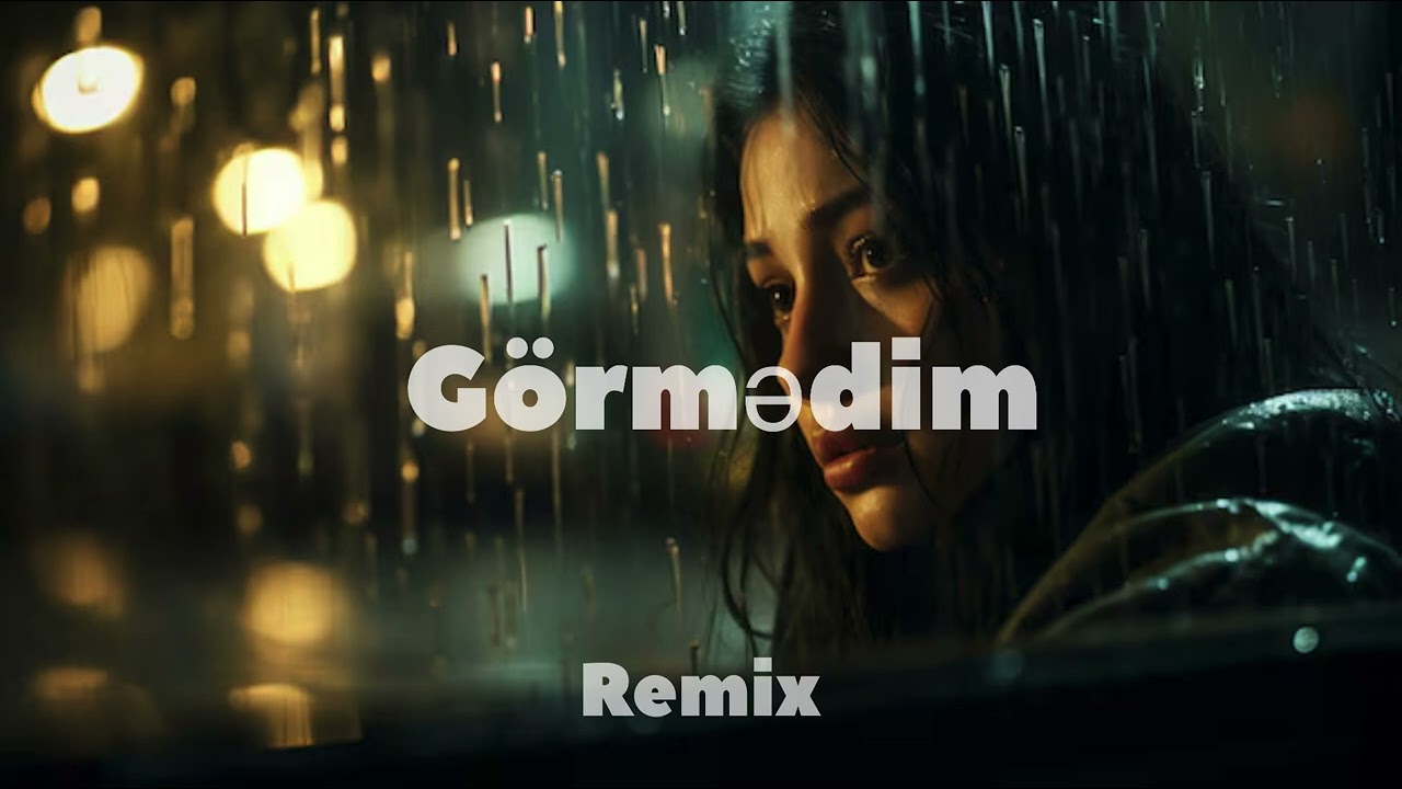 Aziza Qobilova & Rodle - G&ouml;rmədim (Remix 2025)