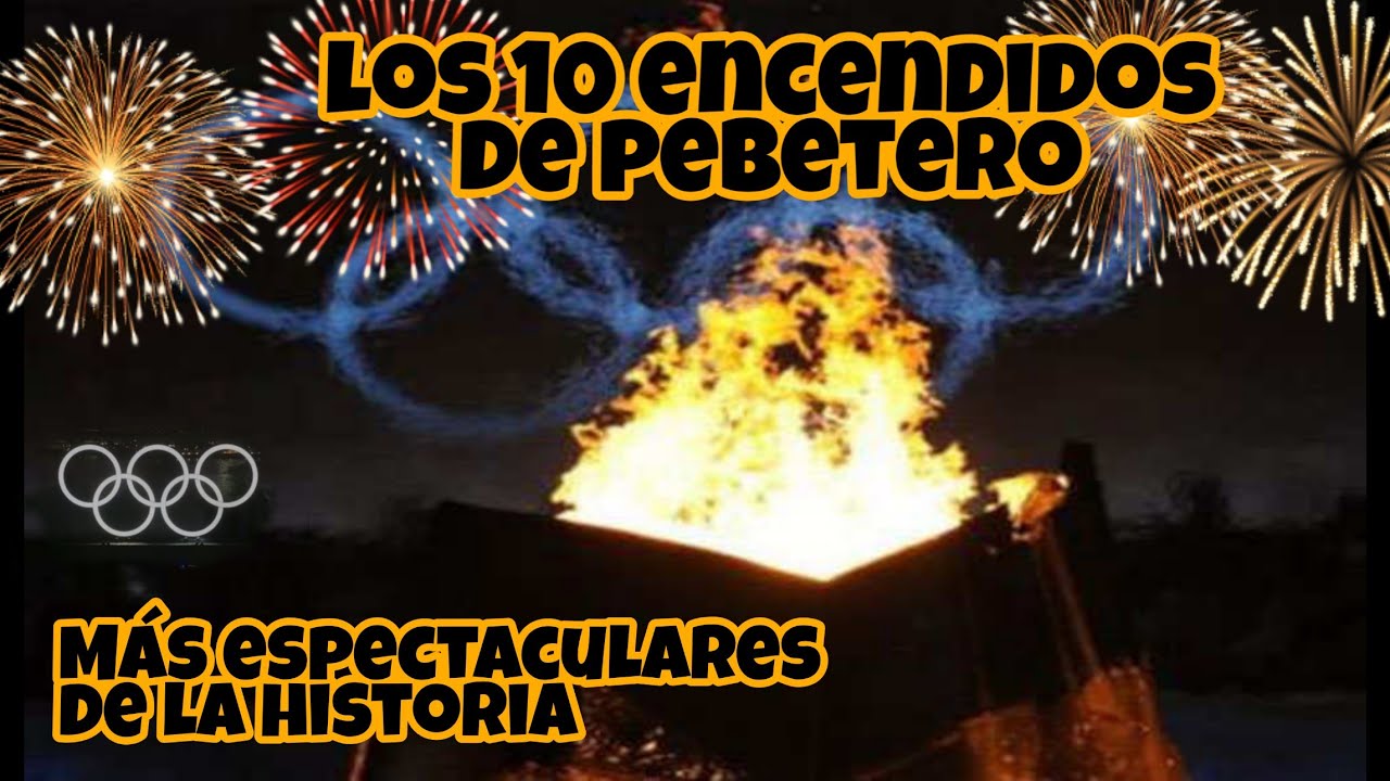 Los 10 Encendidos De Pebeteros Mas Impresionantes En Juegos Olímpicos De La Historia || En-KDNA2