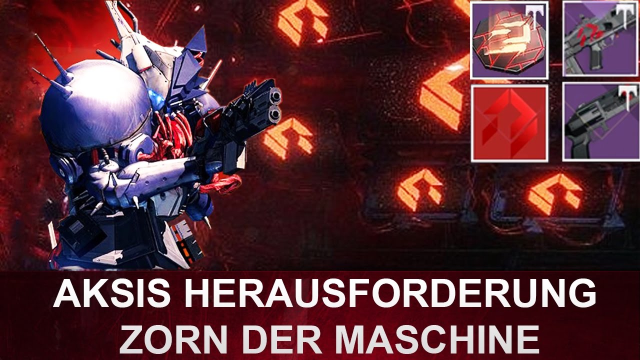 Destiny: Zorn der Maschinen Raid / Aksis Herausforderung (Deutsch/German)