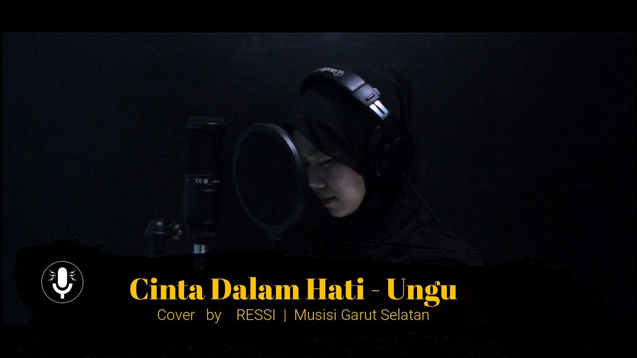 Cinta Dalam Hati - Ungu Cover RESSI | Musisi Garut Selatan