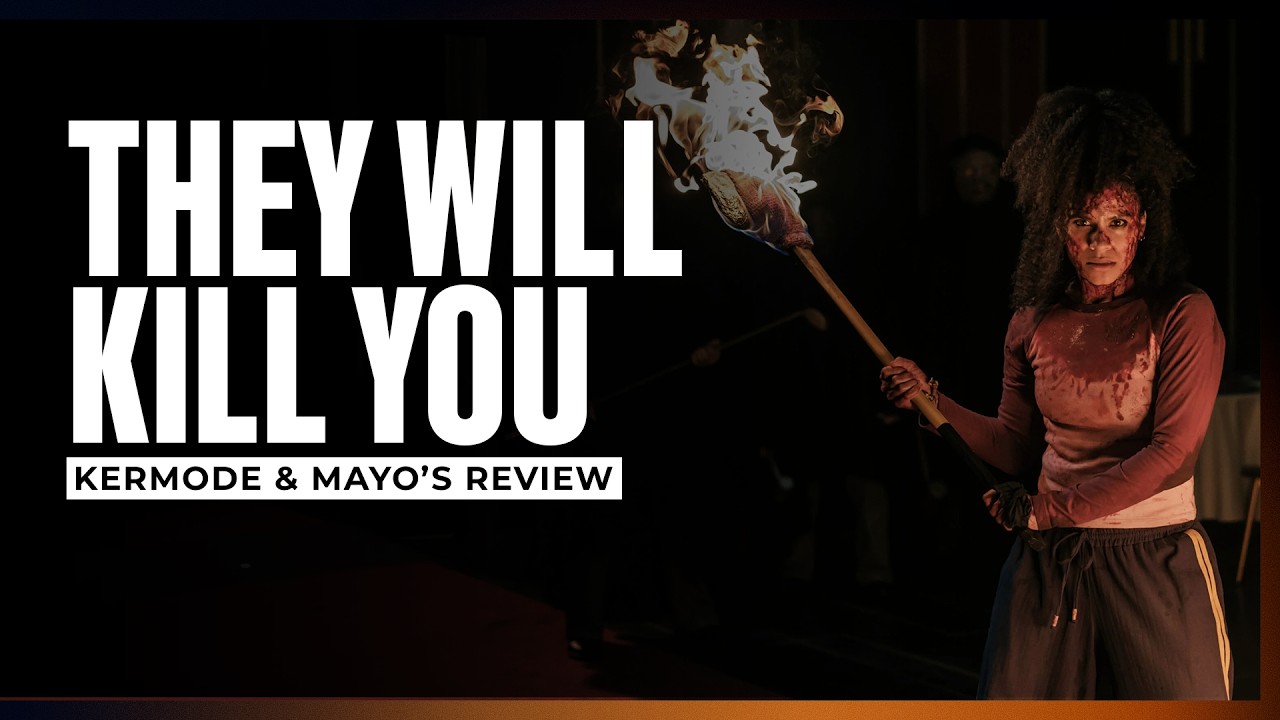 Mark Kermode reviews They Will Kill You