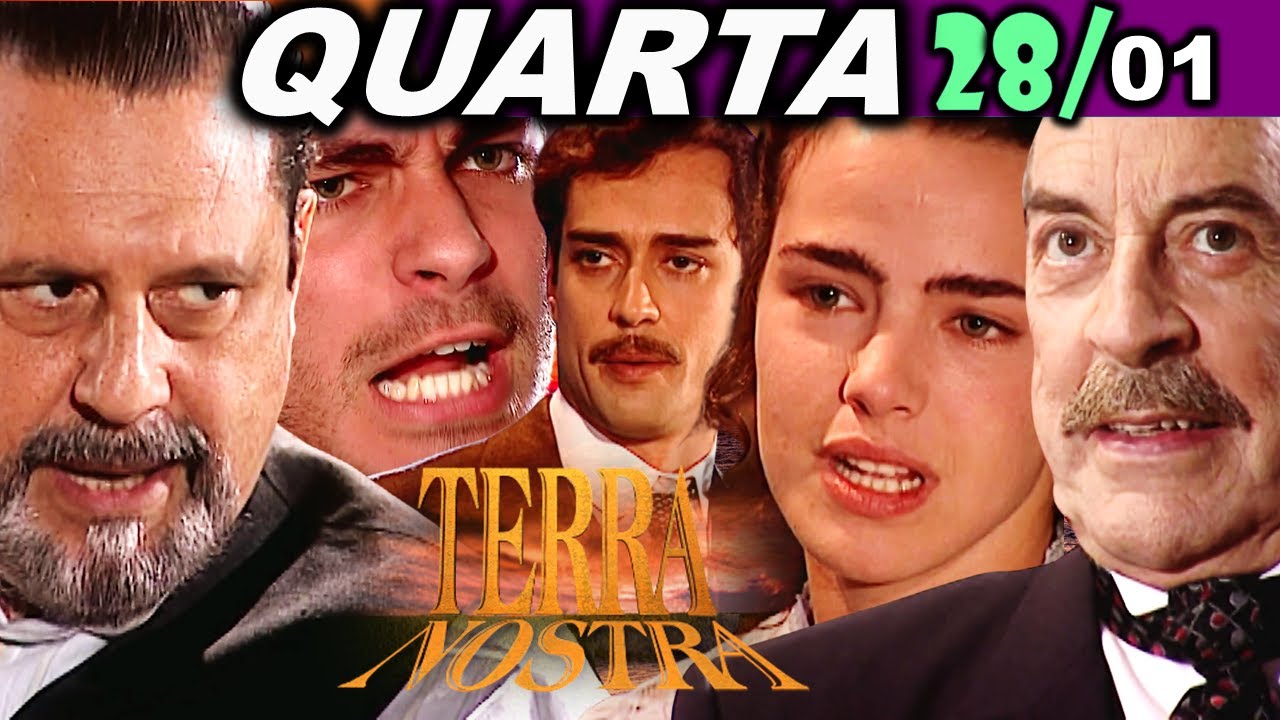 Terra Nostra: QUARTA-FEIRA, 28/01/2026 – Capítulo de Amanhã | Novela Completa