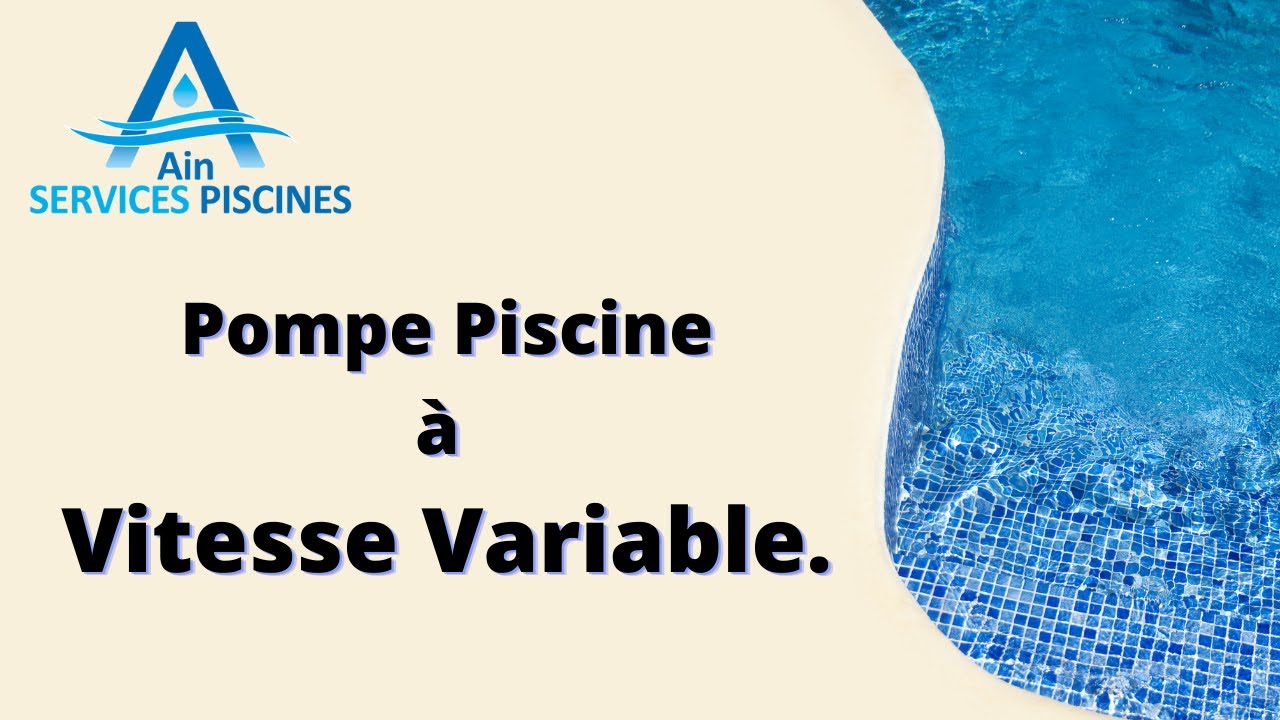 Pompe piscine à Vitesse Variable.Silence et économie d'énergie.