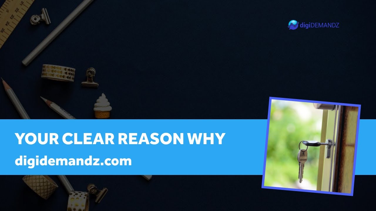 Why You Need Your WHY | Digidemandz