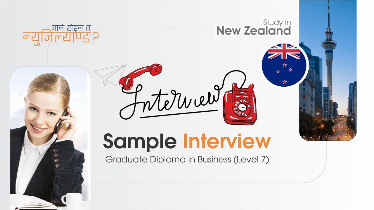 Study in New Zealand (न्युजिल्याण्ड) | Sample Interview Conversation [Part 2]
