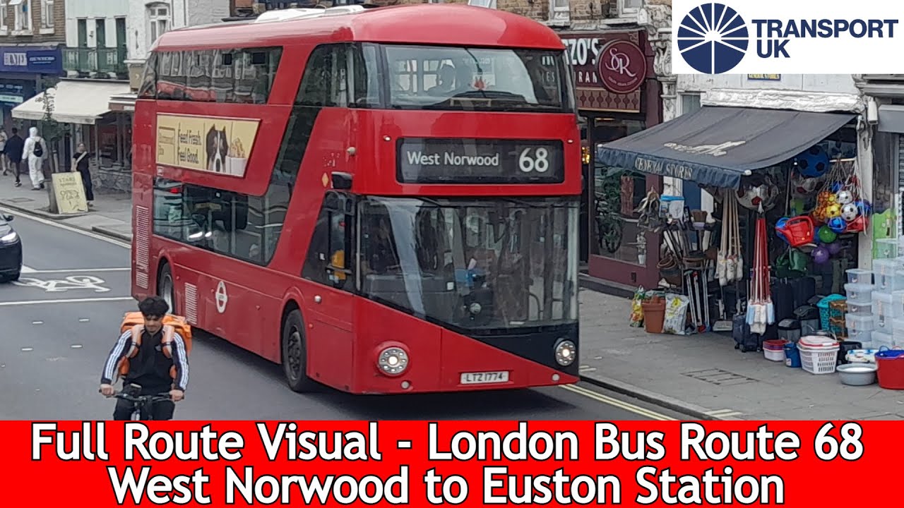 Full Route Visual l London Bus Route 68 - West Norwood to Euston l LT692 LTZ 1692