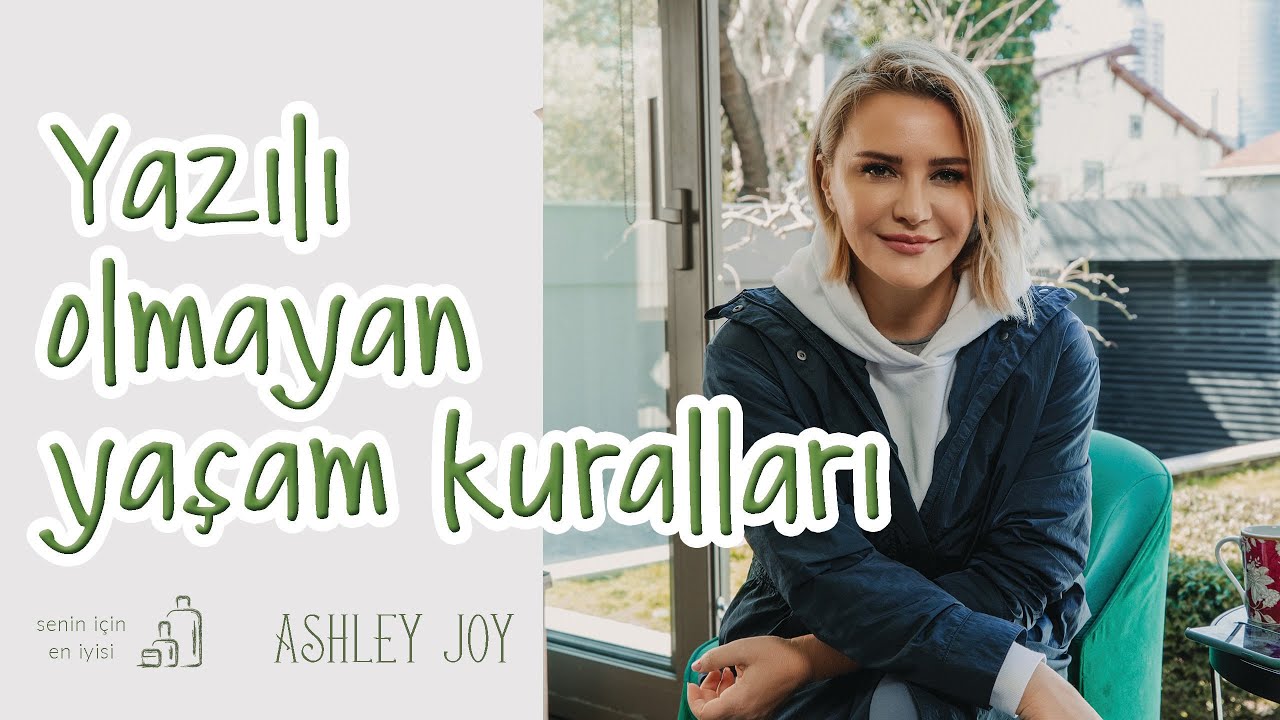 Ashley Joy | Yazılı Olmayan Kurallar | Senin İçin En İyisi