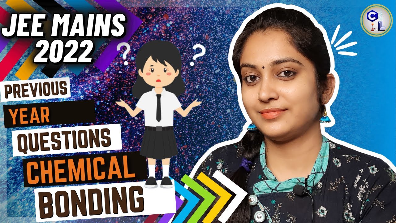 Chemical Bonding JEE Mains PYQ | JEE Mains Previous Year Question | JEE Mains PYQ