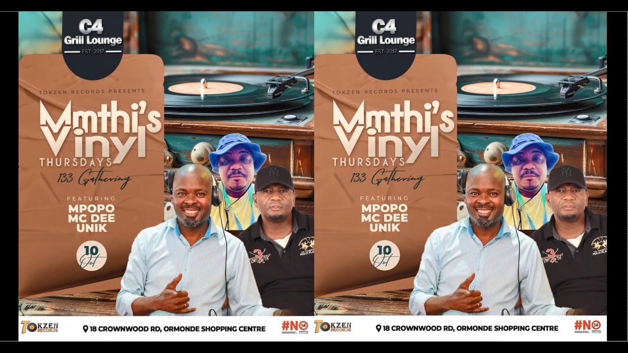 133 Gathering MPOPO at C4 Grill Lounge "Mmthi's Vinyl Thursday's"