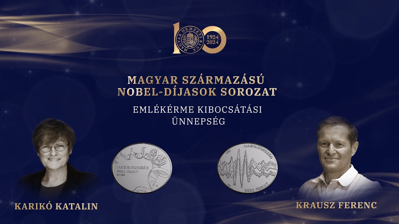 Karikó Katalin és Krausz Ferenc Nobel-díjas tudósaink tiszteletére készült emlékérmék kibocsátása