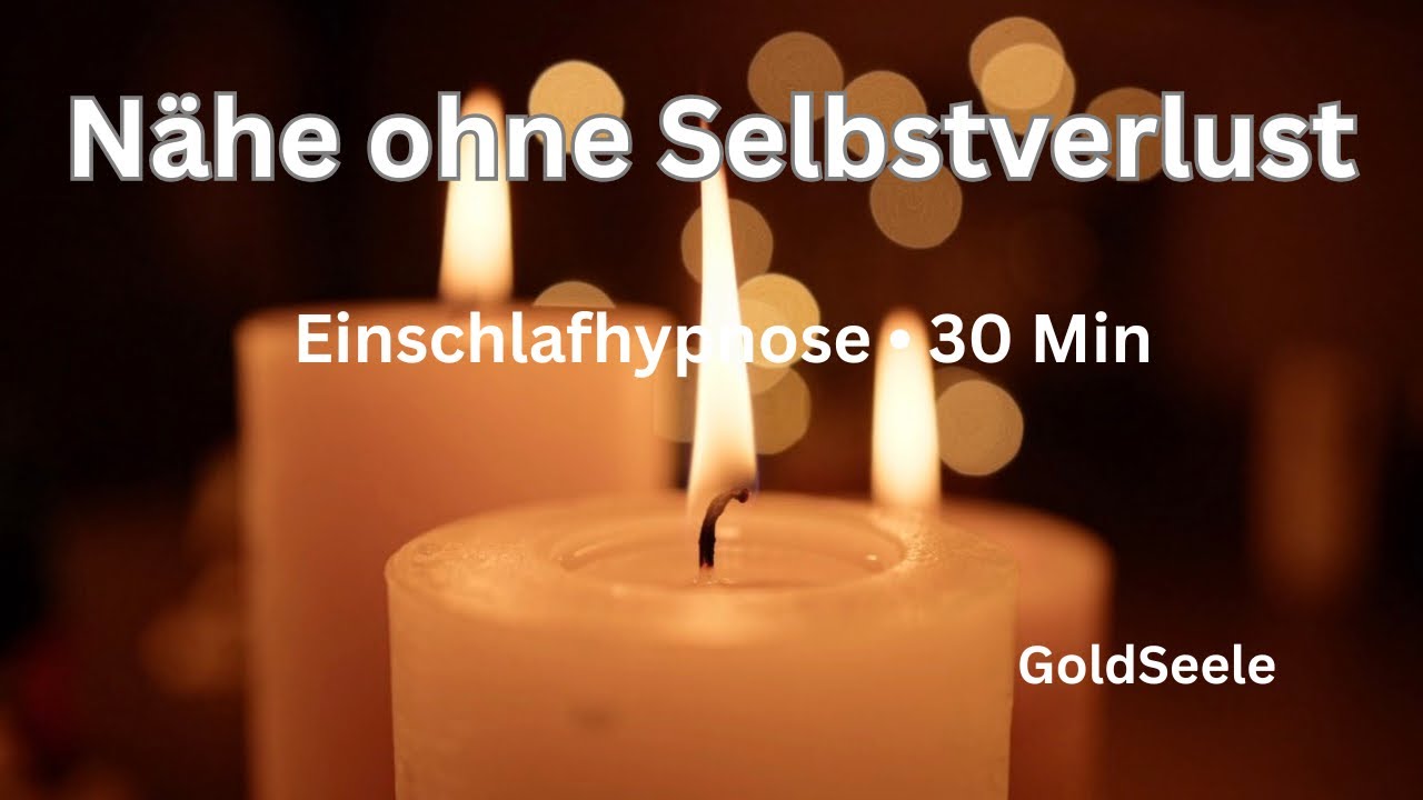 Nähe ohne Selbstverlust | Sanfte Einschlafhypnose (30 Min) · Sicher verbunden bleiben