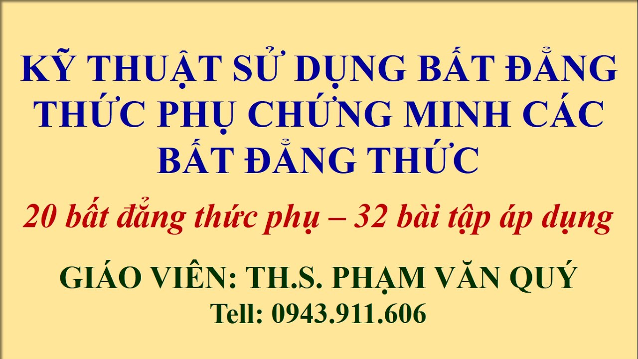 Kỹ thuật sử dụng bất đẳng thức phụ chứng minh bất đẳng thức