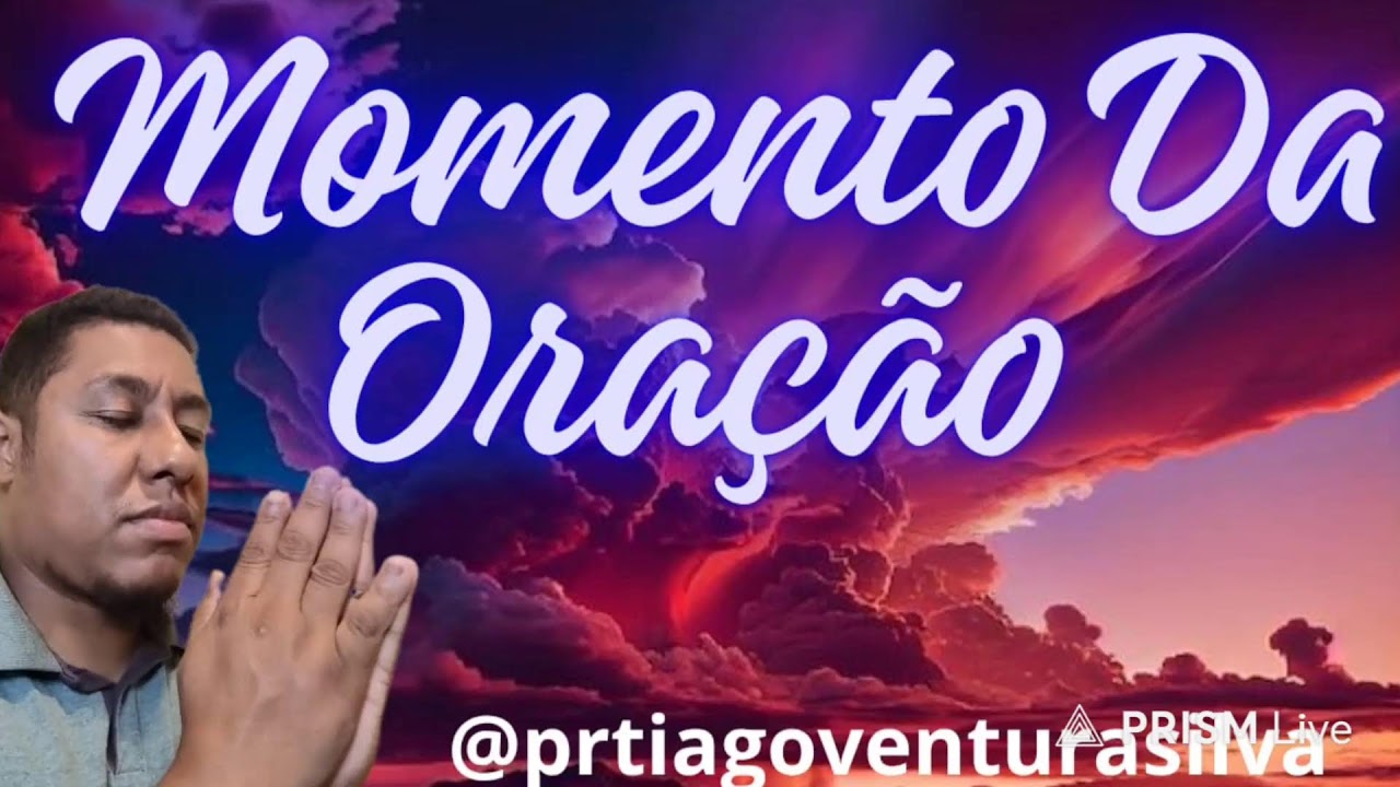 Momento De Oração  Vamos Buscar Ao Senhor Jesus Cristo #oração #fé