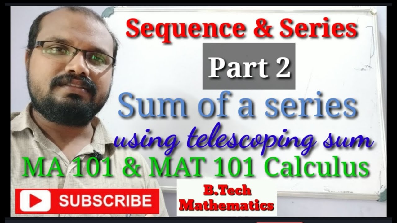 Telescoping Sum| Sequence & Series (Part  2)