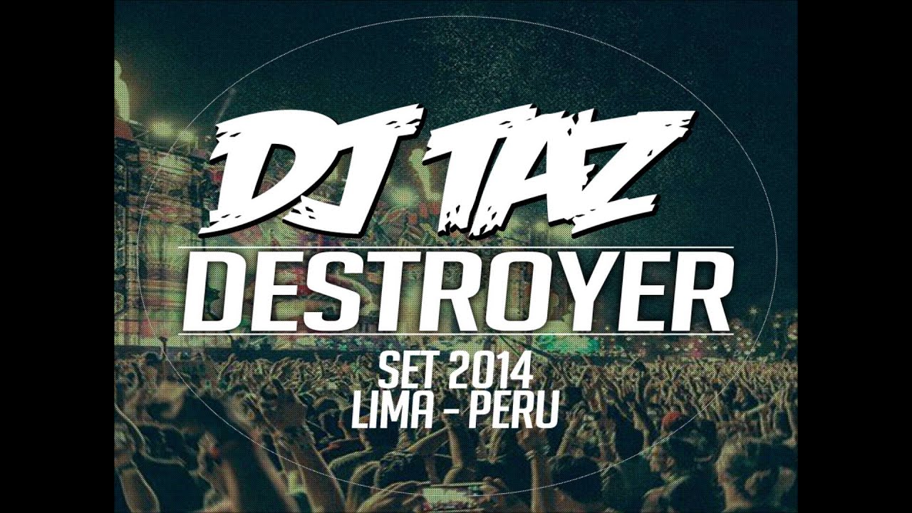 Destroyer - Dj Taz