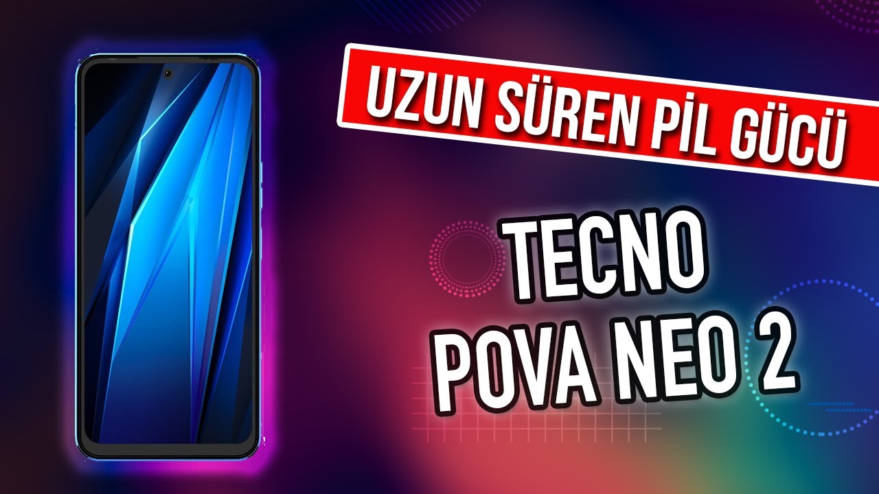 Tecno Pova Neo 2 Akıllı Telefon Kutu Açılışı ve Detaylı İnceleme!