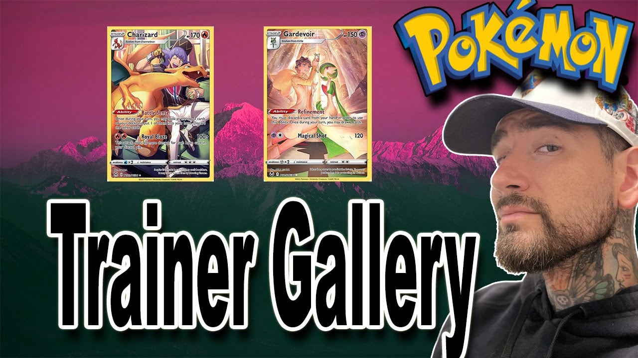 Pokemon Trainer Gallery- Why These Cards Have HUGE Upside!