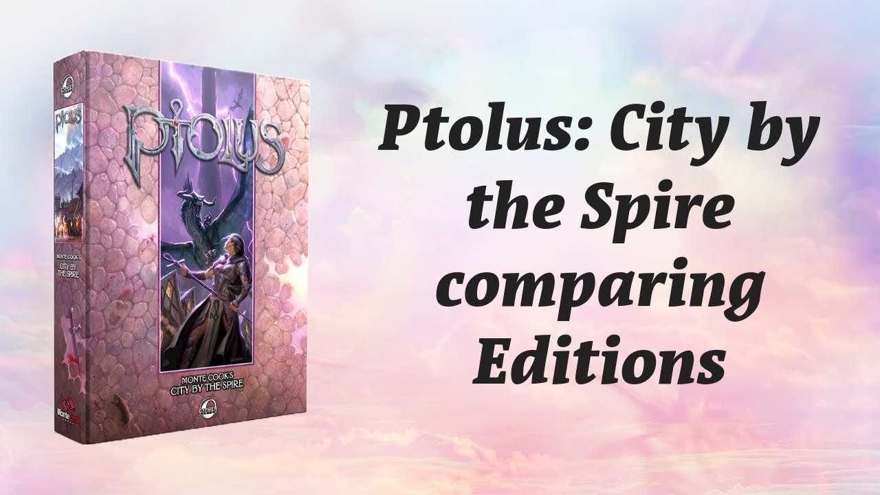 Unbooking Ptolus: City by the Spire from Monte Cook Games. Comparing the two editions.