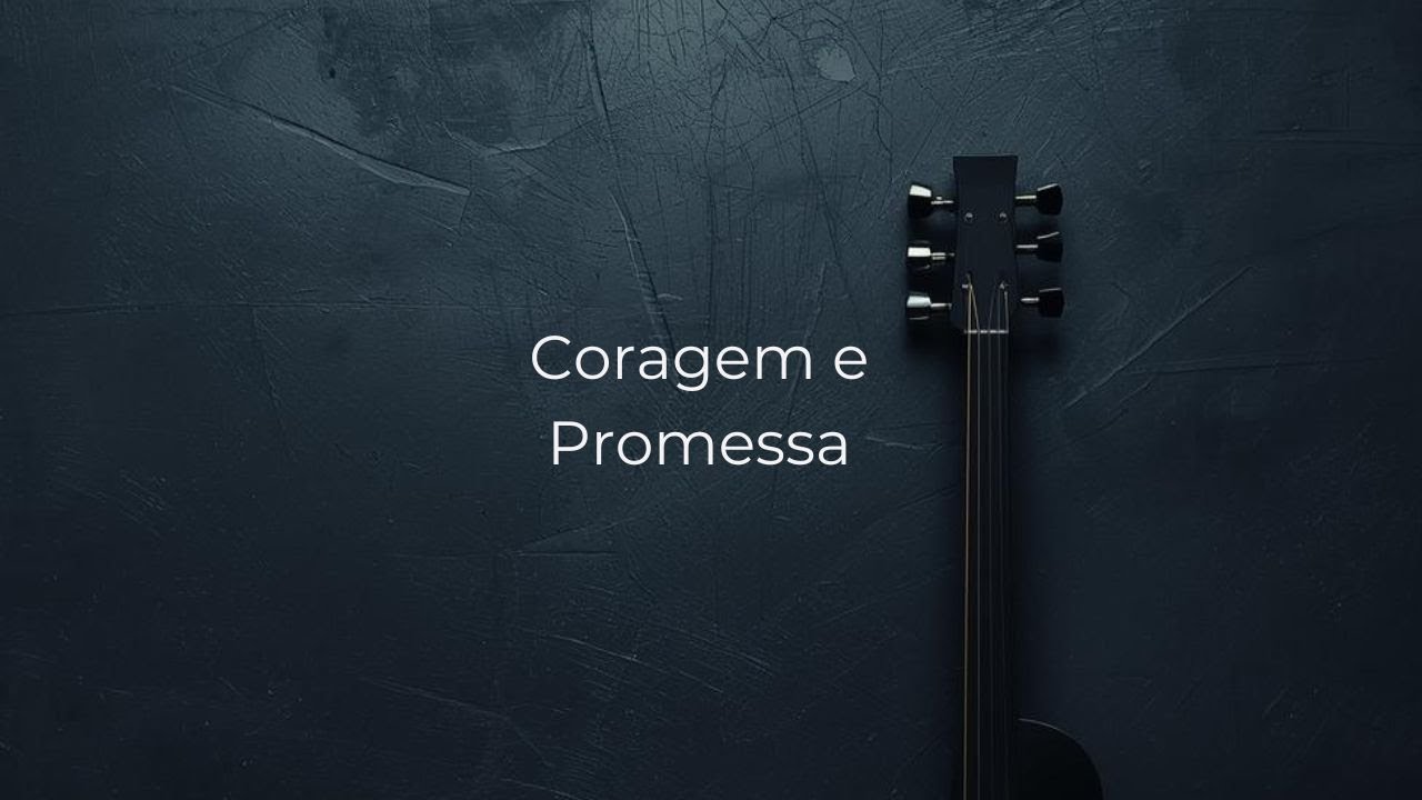 Coragem e Promessa - Série Livro de Josué