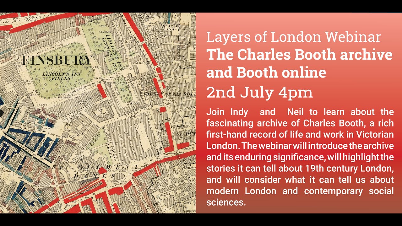 Layers of London Webinar: The Charles Booth Archive and Booth Online