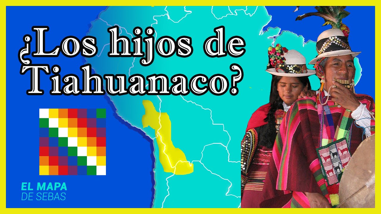 🌍¿Quiénes son los AIMARAS? ¿Cuál es su ORIGEN? 🤔 - El Mapa de Sebas