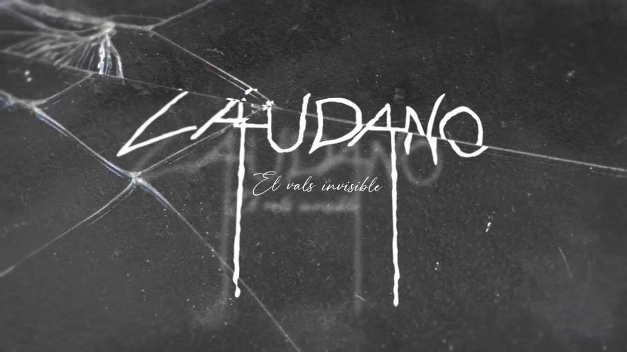 LÁUDANO El Vals Invisible (Lyric Video Oficial)