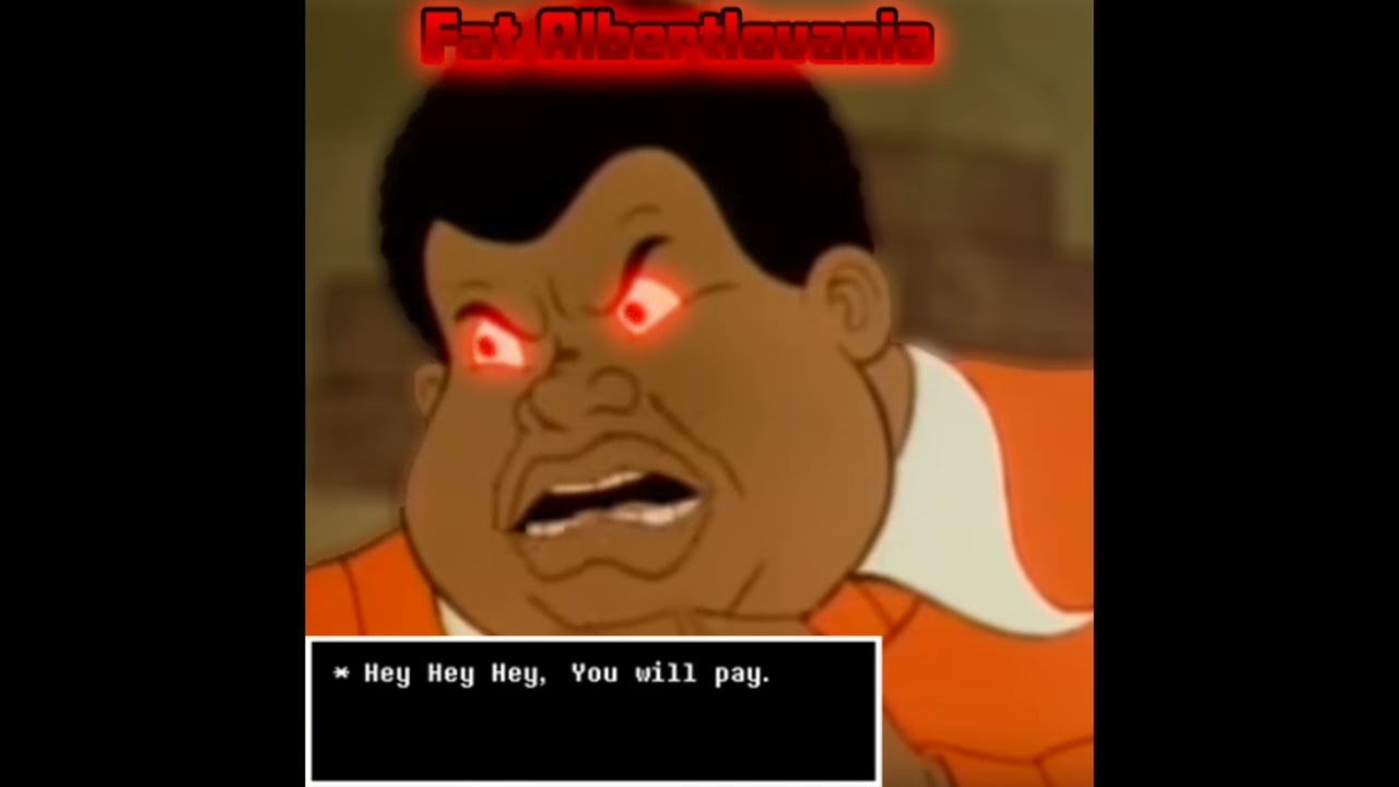 Fat Albertlovania (real) [By popopo]