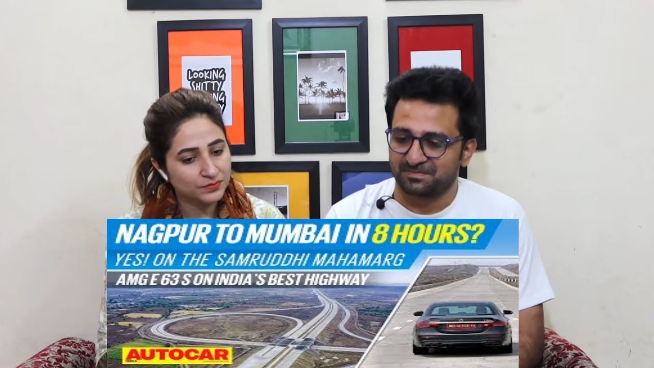 Pak Reacts Touring the Nagpur to Mumbai Samruddhi Mahamarg expressway in a Mercedes | Autocar India