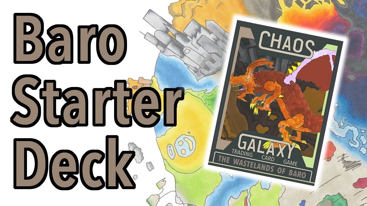 Starter Deck 4: The Wastelands of Baro Chaos Galaxy TCG Opening