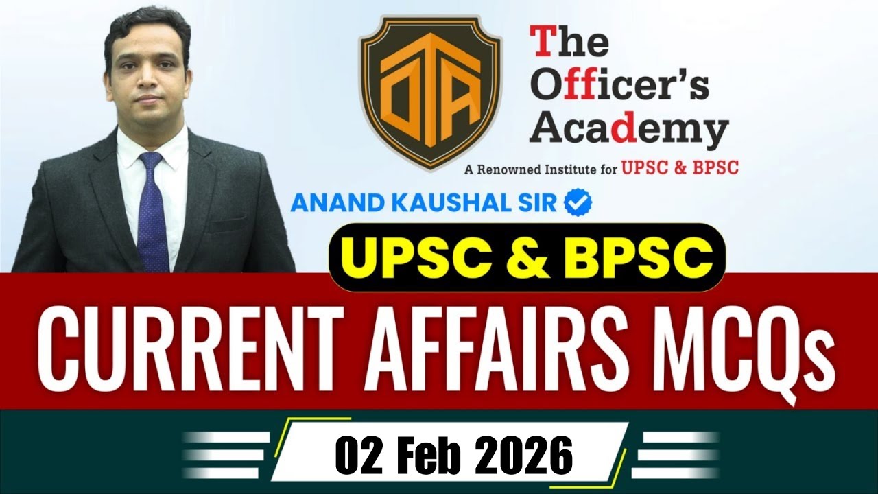 02 Feb. 2026 Current Affairs | Daily Current Affairs with MCQs | Current Affairs by Anand Sir #bpsc