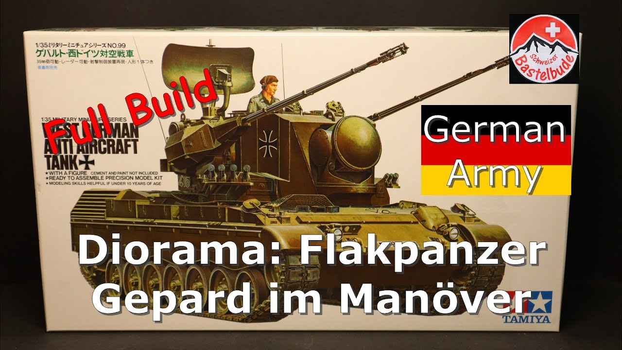 Militärmodellbau Diorama: Flakpanzer Gepard im Manöver | Schweizer Bastelbude