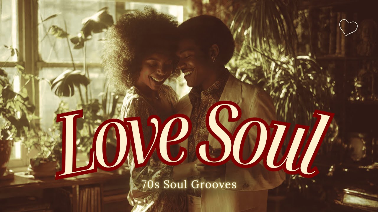 Relaxing Soul for Work & Focus (Love Edition)