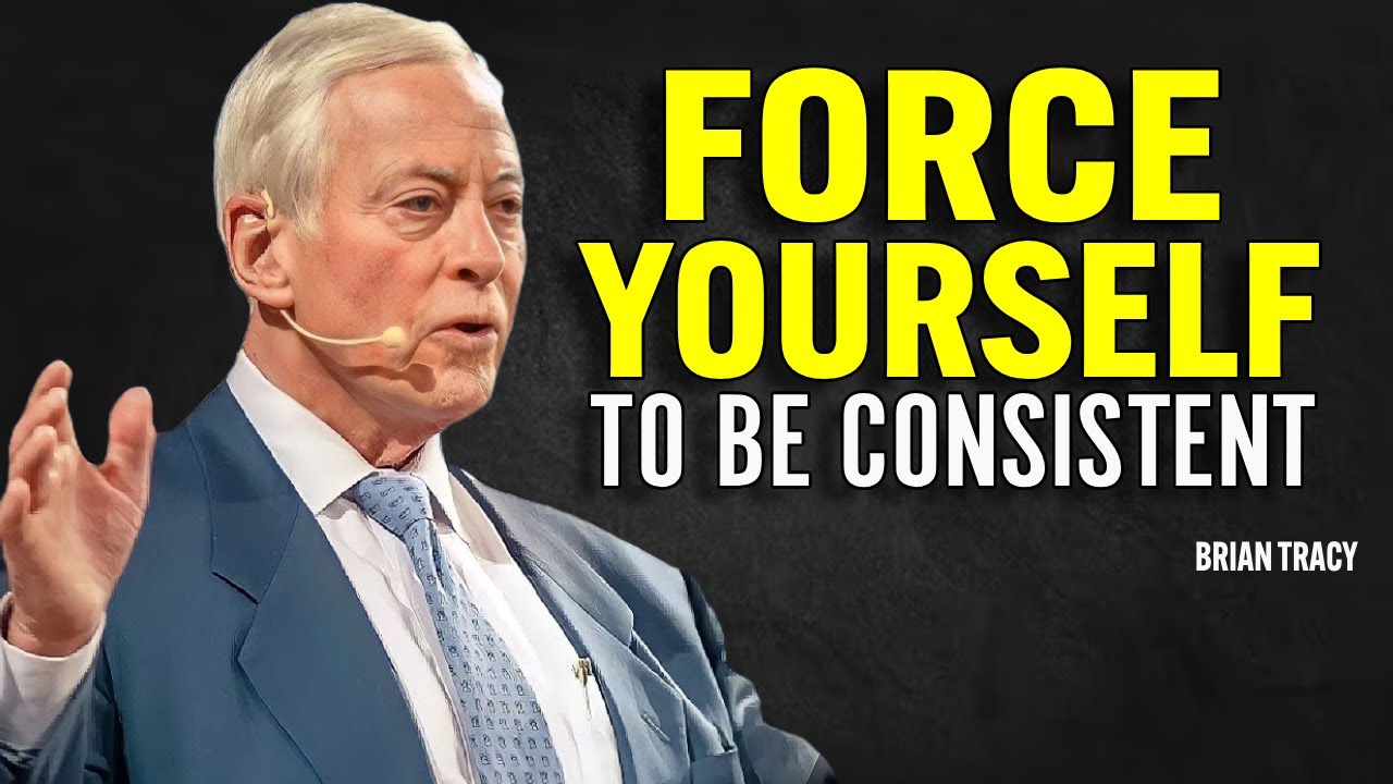 YOU NEED CONSISTENCY. DISCIPLINE AND MINDSET | Brian Tracy Motivational Speech