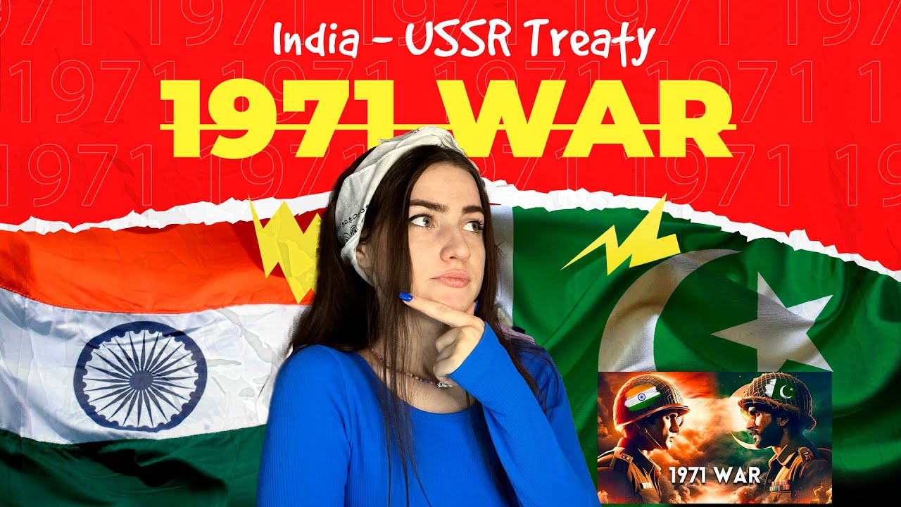 Russian Girl Reacts : 1971 | India - Pakistan
