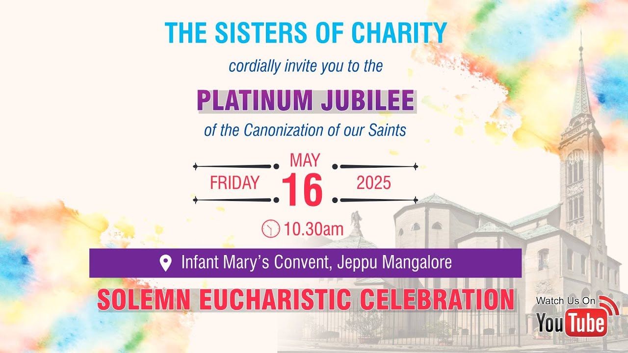 THE SISTERS OF CHARITY  || PLATINUM JUBILEE  CELEBRATION || 16 MAY 2025 || LIVE STREAMING
