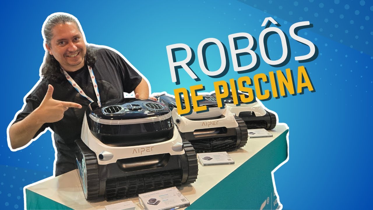 Aiper no Brasil: Conheça os robôs limpadores de piscina