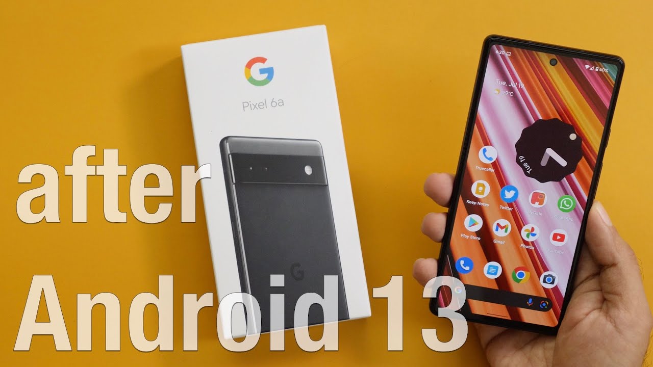 Google Pixel 6a Review | Now after Android 13 Update