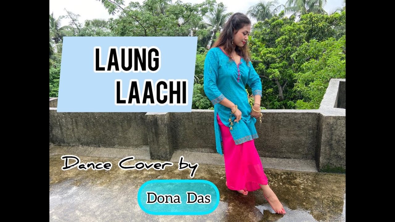 Laung Laachi Title Song || Dance Cover by DONA DAS || Mannat Noor | Ammy Virk