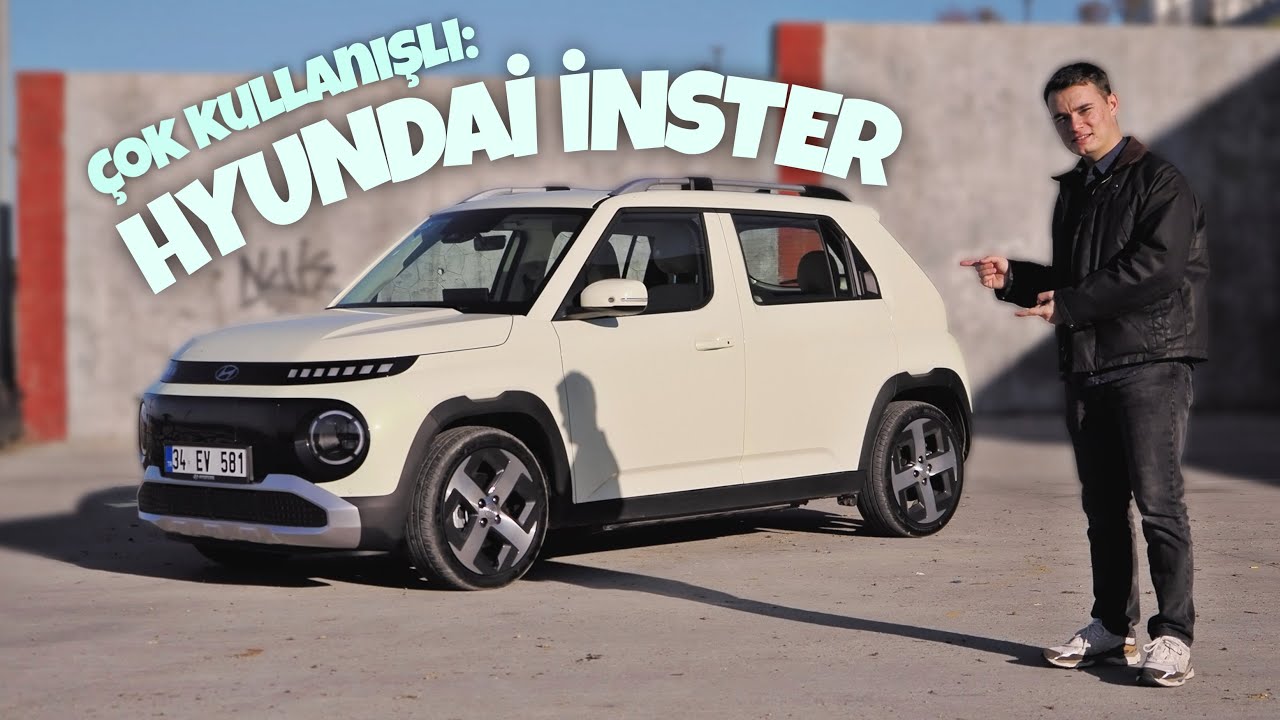 Sınıfının en kullanışlısı: Hyundai Inster Advance elektrikli otomobil incelemesi