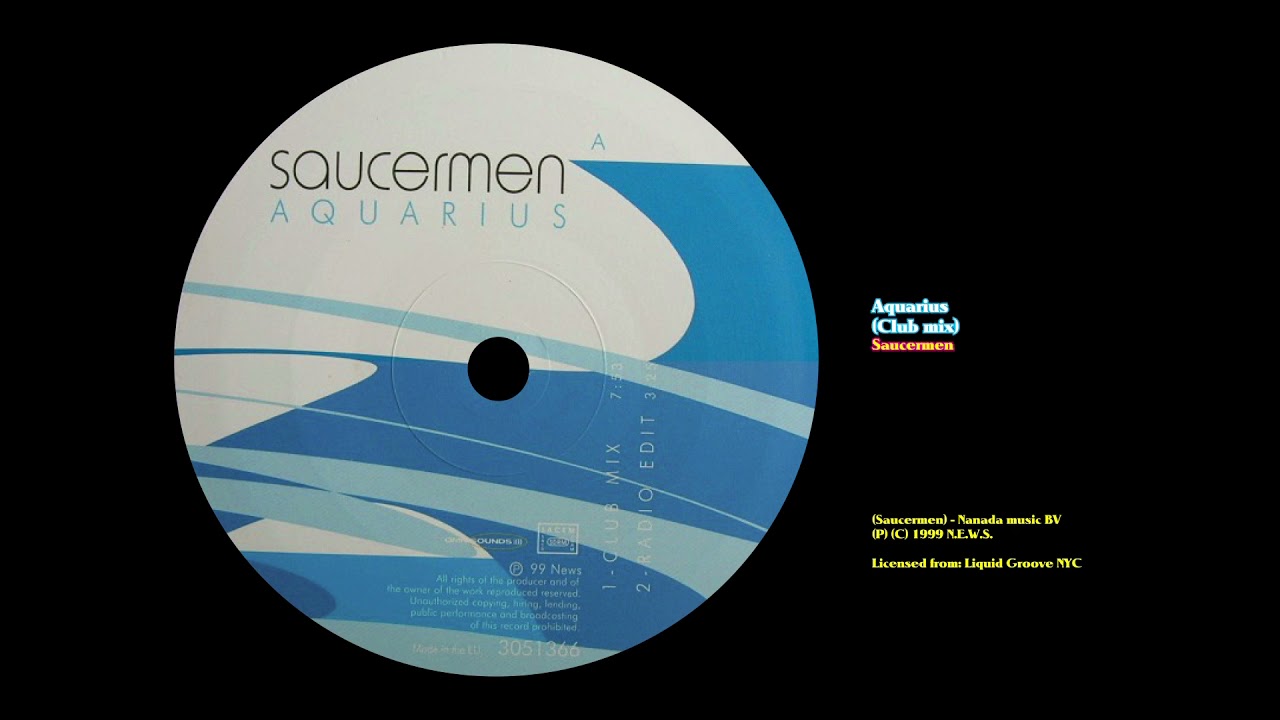 Aquarius (Club mix) - Saucermen