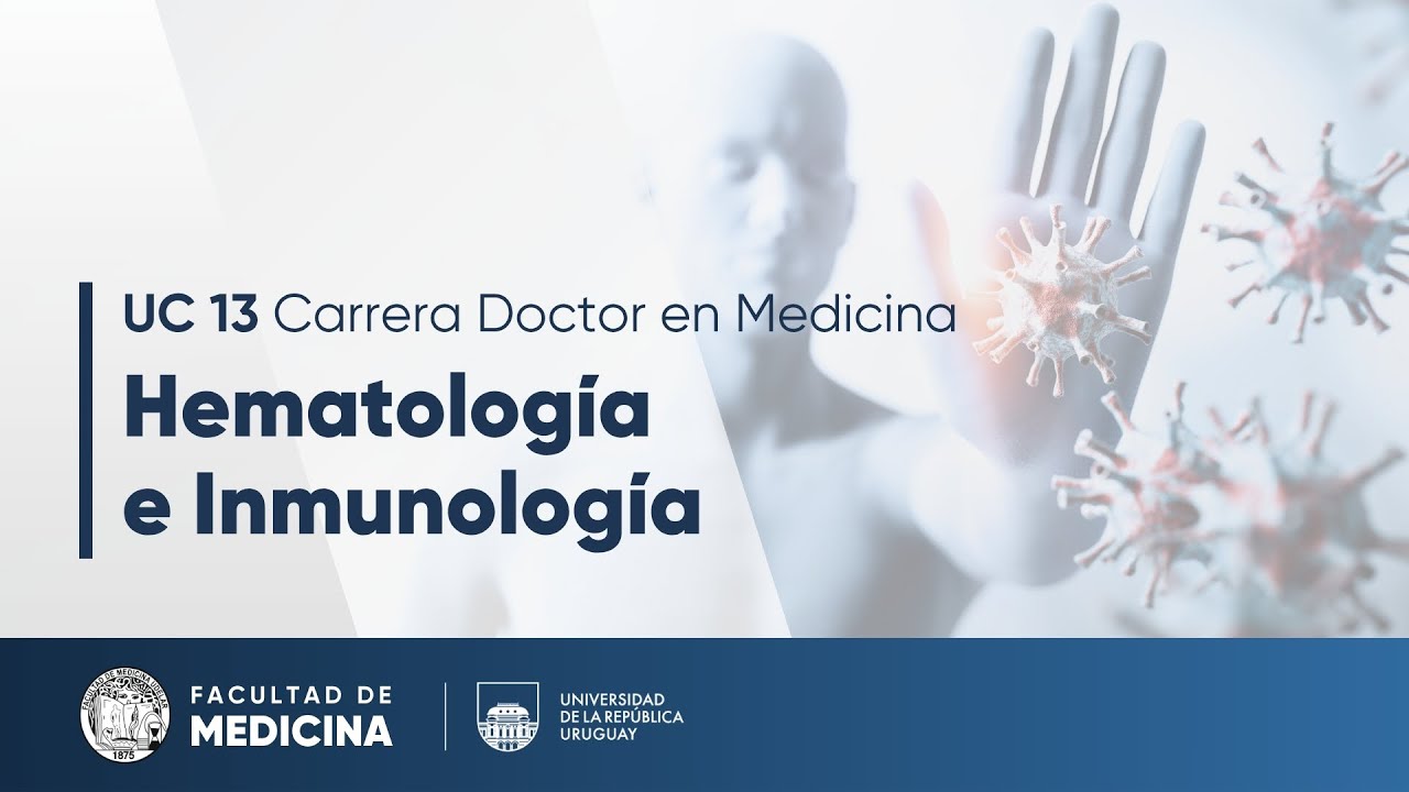 UC 13. Hematología - Inmunología (Clase 7/8/25)