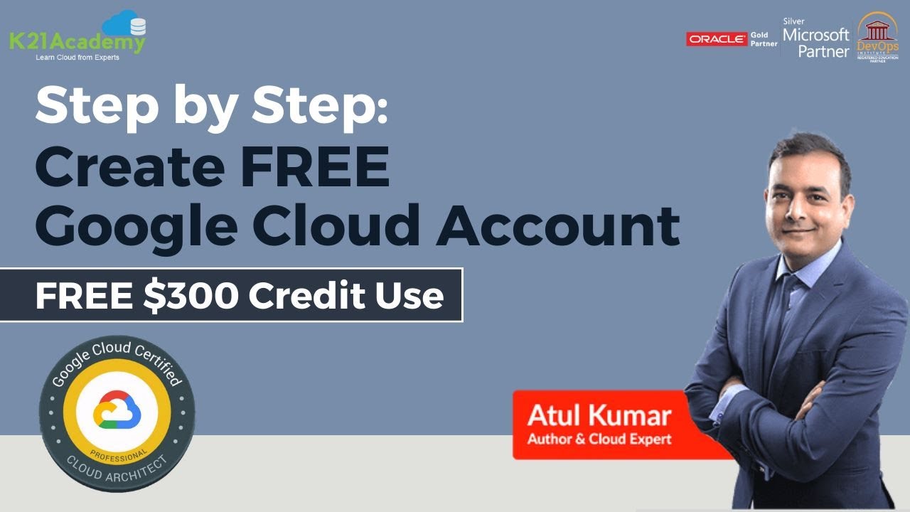 How to Create a FREE Google Cloud Account - Step by Step  | GCP Certification  | K21 Academy