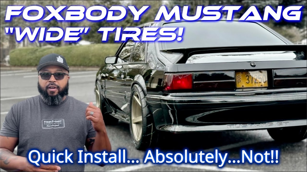 You Want W..I..D..E Tires on Your Foxbody Mustang...This is How I Did It!!