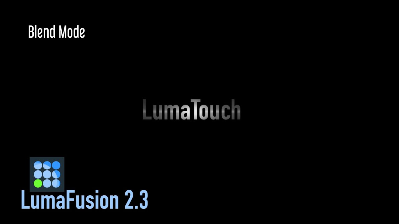 LumaTouch 2.3  |  BlendMode