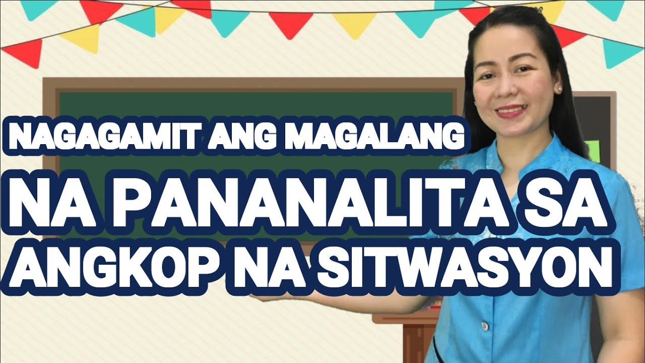 FILIPINO 2 || QUARTER 1 WEEK 2 | MELC-BASED | NAGAGAMIT ANG MAGAGALANG NA PANANALITA