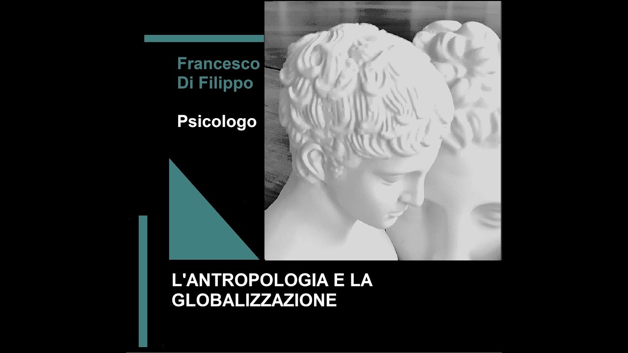 L'antropologia e la globalizzazione