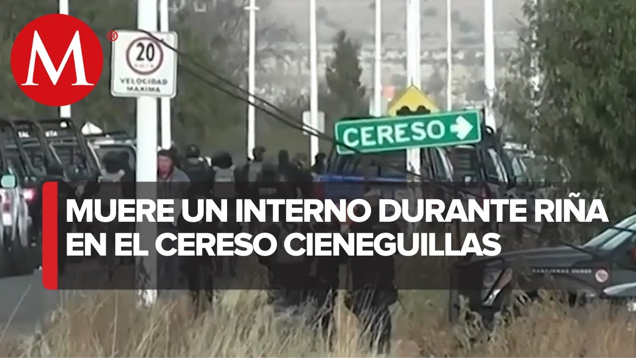 Implementan operativo policiaco en el Cereso Cieneguillas tras ri&ntilde;a que dejo un muerto